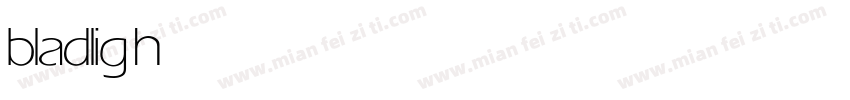 blad light字体转换